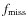 $f_{\rm miss}$