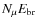 $N_\mu E_{\rm br}$