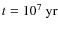 $t=10^7~ {\rm yr}$
