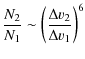 $\displaystyle \frac{N_2}{N_1} \sim \left( \frac{\Delta v_2}{\Delta v_1} \right)^6$