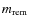 $m_{\rm rem}$