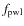 $f_{\rm pwl}$