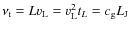 $\nu_{\rm t} = L v_{\rm L} = v_{\rm L}^2 t_L = c_{\rm g} L_{\rm J}$