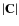 $\vert{\bf C}\vert$