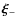 $\vec \xi_-$