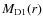 $M_{\rm D1}(r)$