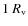 $1 ~R_{\rm v}$