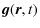 $\displaystyle \vec{ g}(\vec{ r},t)$