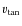 $v_{\rm tan}$