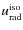 $u_{\rm rad}^{\rm iso}$