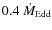 $0.4~\dot{M}_{{\rm Edd}}$