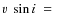 $v~\sin{i}~=~$
