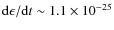 ${\rm d}\epsilon/{\rm d}t \sim 1.1\times10^{-25}$