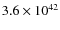 $3.6\times10^{42}$