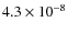 $4.3 \times 10^{-8}$