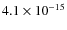 $4.1\times 10^{-15}$