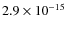 $2.9\times 10^{-15}$