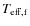 $T_{\rm eff,f}$