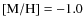 ${\rm [M/H]}=-1.0$