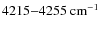 $4215{-}4255~{\rm cm^{-1}}$