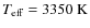 $T_{\rm eff}=3350~{\rm K}$