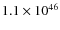 $1.1\times10^{46}$