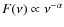 $F(\nu)\propto \nu^{-\alpha}$