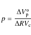 \begin{displaymath}
p=\frac{\Delta V_{{\rm p}}^{{\rm o}}}{\Delta RV_{\rm c}}
\end{displaymath}