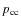$p_{{\rm cc}}$