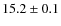 $15.2 \pm0.1$