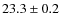 $23.3\pm0.2$