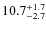 $10.7_{\rm -2.7}^{+1.7}$