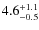 $4.6_{\rm -0.5}^{+1.1}$