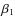 $\beta_{1}$