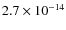 $2.7 \times 10^{-14}$