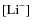 $[{\rm Li}^-]$