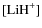 $[{\rm LiH}^+]$