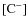 $[{\rm C}^-]$