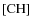 $[{\rm CH}]$