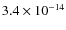 $3.4 \times 10^{-14}$