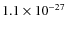 $1.1 \times 10^{-27}$