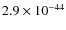 $2.9 \times 10^{-44}$