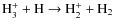 ${\rm H_3^+ + H \rightarrow H_2^+ + H_2}$