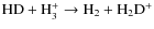 ${\rm HD + H_3^+ \rightarrow H_2 + H_2D^+}$