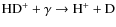 ${\rm HD^+ + \gamma \rightarrow H^+ + D}$