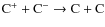 ${\rm C^+ + C^- \rightarrow C + C}$