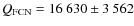 $Q_{\rm FCN}=16~630 \pm 3~562$