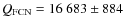 $Q_{\rm FCN} = 16~683 \pm 884$