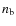 $n_{\rm b}$