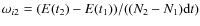$\omega_{i2}=(E(t_2)-E(t_1))/((N_2-N_1){\rm d}t)$